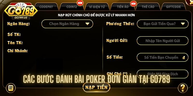 Hướng dẫn các bước tham gia cực đơn giản tại Go789